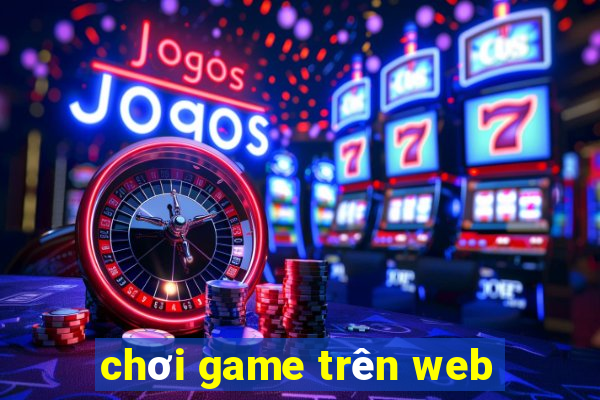 chơi game trên web