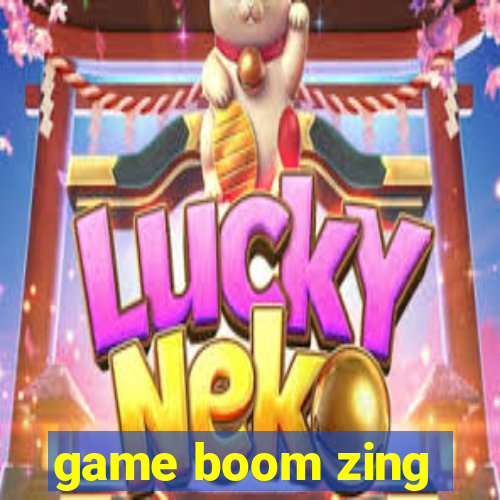 game boom zing