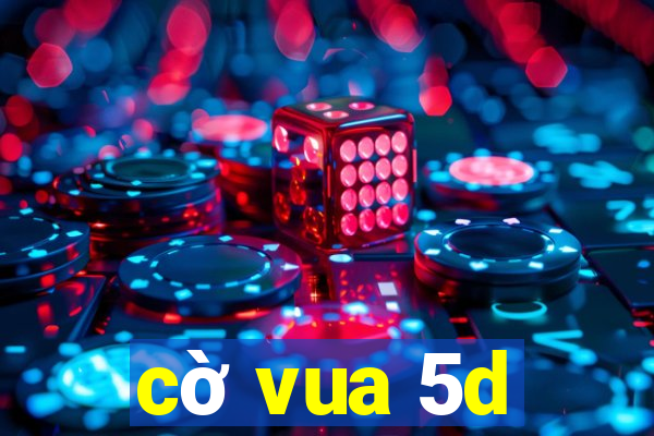 cờ vua 5d