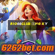 rio66club đăng ký