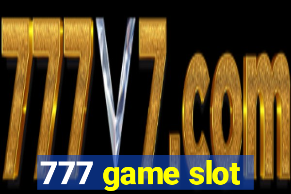 777 game slot