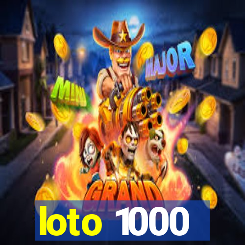 loto 1000