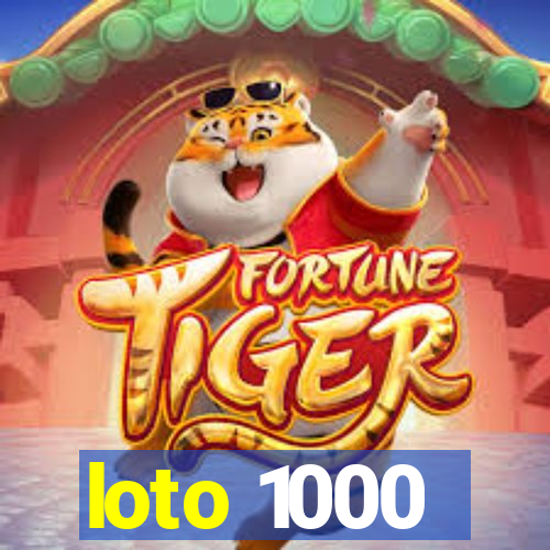 loto 1000