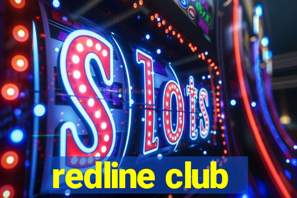 redline club