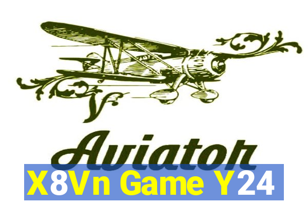 X8Vn Game Y24