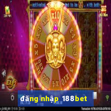 đăng nhập 188bet