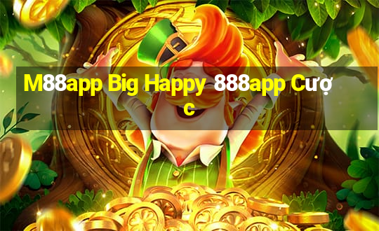 M88app Big Happy 888app Cược