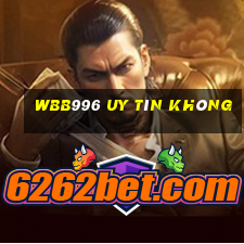 Wbb996 Uy Tín Không