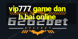 vip777 game danh bai online