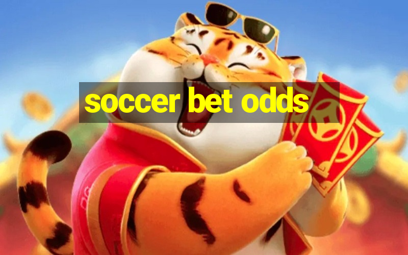 soccer bet odds