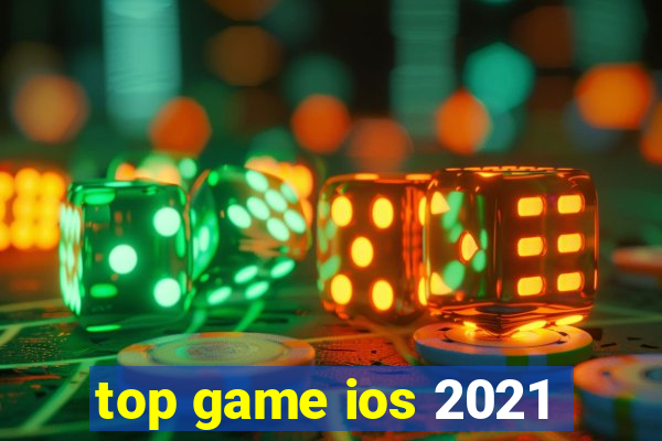 top game ios 2021