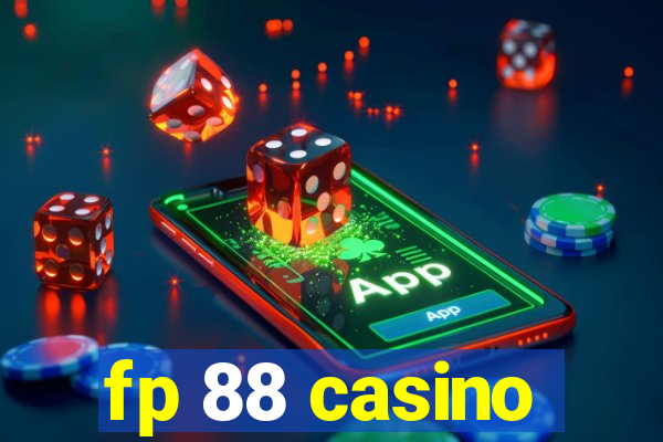 fp 88 casino