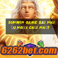 Sunwin Game Bài Nhiều Người Chơi Nhất