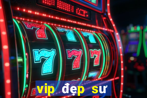 vip đẹp sư tử sẽ 48