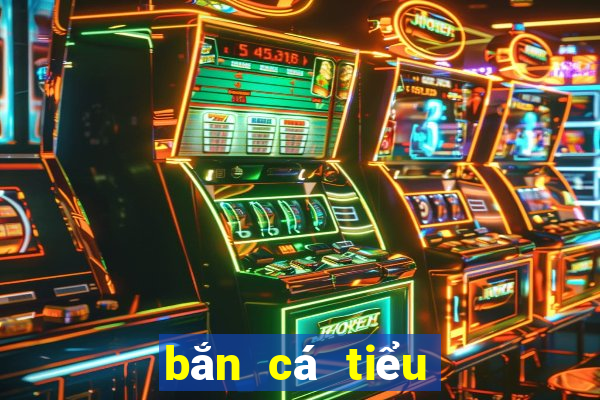 bắn cá tiểu tiên cá