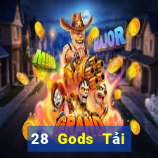 28 Gods Tải xuống ứng dụng