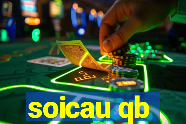 soicau qb