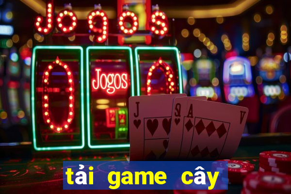 tải game cây thần rùa vàng