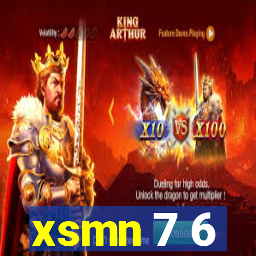 xsmn 7 6