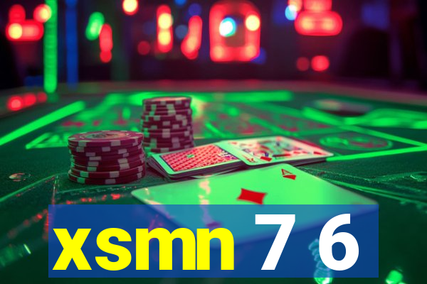 xsmn 7 6