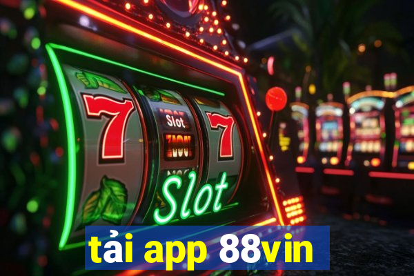 tải app 88vin