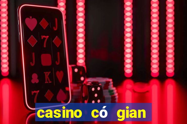 casino có gian lận không