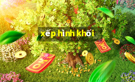 xếp hình khối