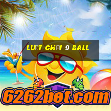 luật chơi 9 ball