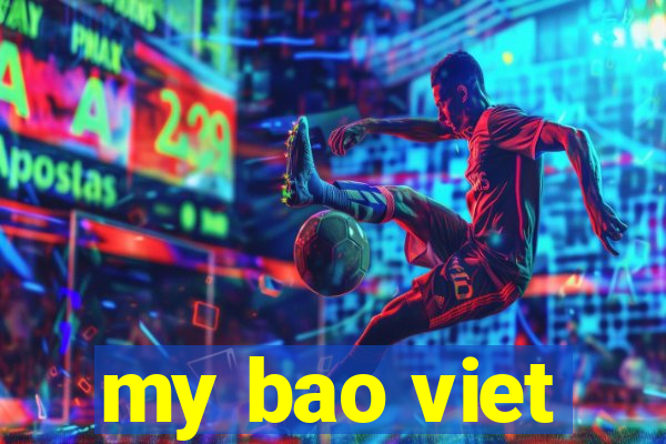 my bao viet