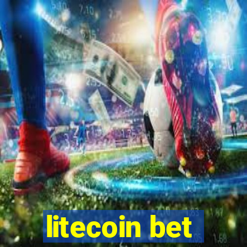 litecoin bet