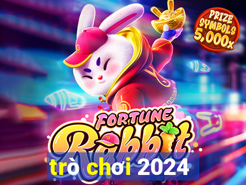 trò chơi 2024