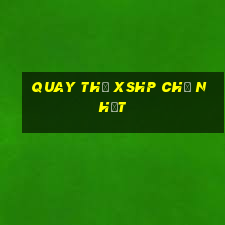 Quay thử XSHP Chủ Nhật