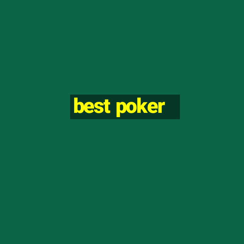 best poker