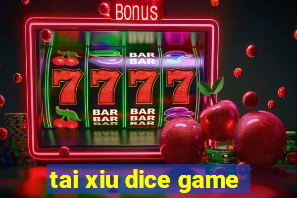 tai xiu dice game