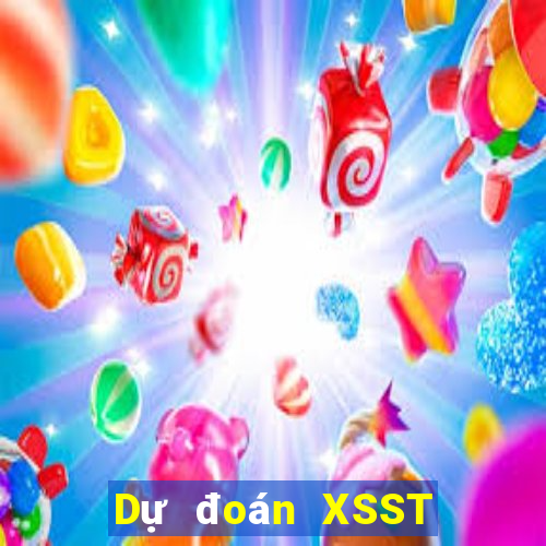 Dự đoán XSST ngày 25