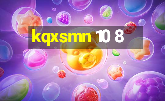 kqxsmn 10 8