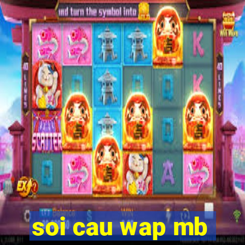 soi cau wap mb