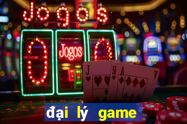 đại lý game nổ hũ