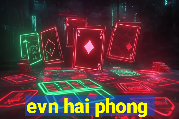 evn hai phong