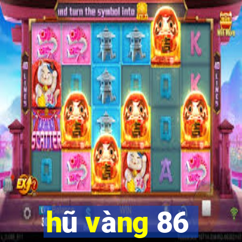 hu vang 86