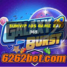 Sumvip Ios Game Bài 365