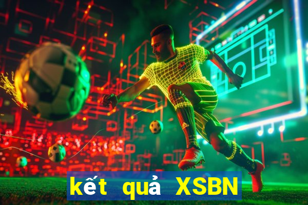 kết quả XSBN ngày 1