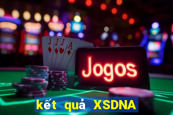 kết quả XSDNA ngày 19