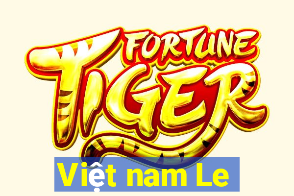 Việt nam Le