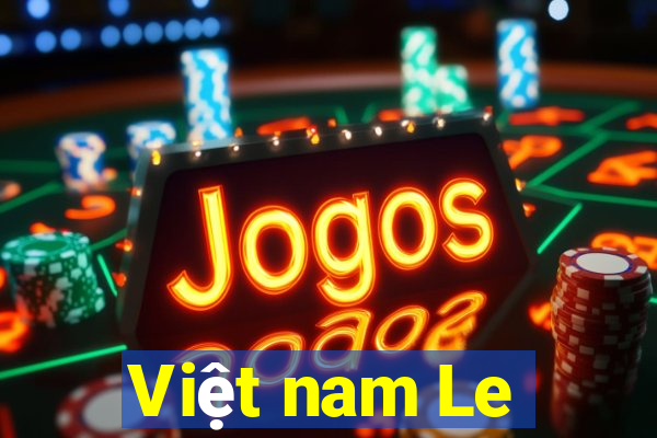 Việt nam Le