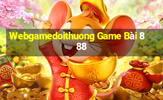 Webgamedoithuong Game Bài 888