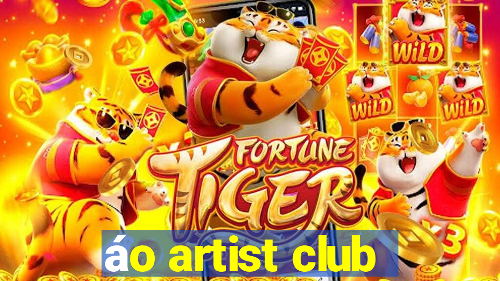 áo artist club