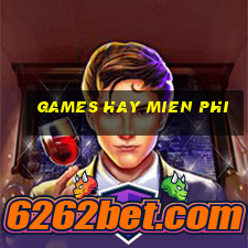 games hay mien phi