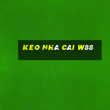 keo nhà cái w88