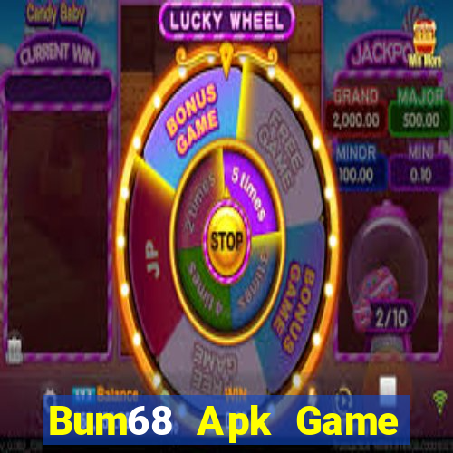 Bum68 Apk Game Bài Slot Đổi Thưởng